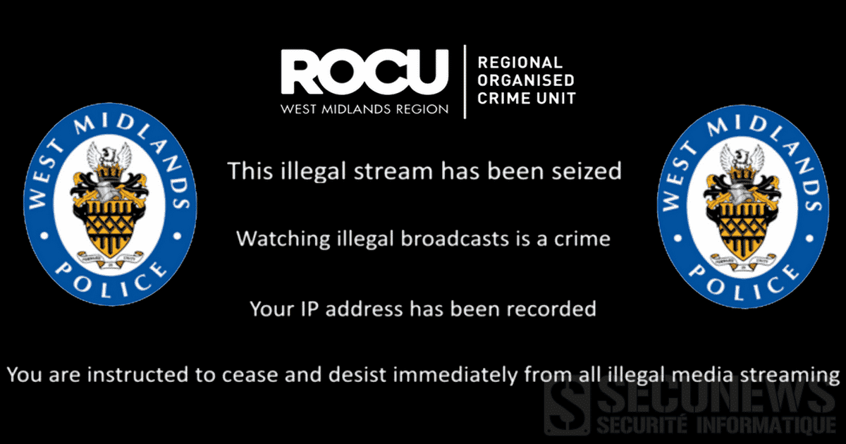 La police anglaise démantèle un réseau IPTV, utilisé par de nombreux européen